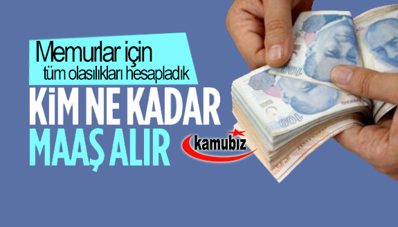 Yüzde 30, 40 ve 50 zamlı meslek meslek memur maaş tablosu!