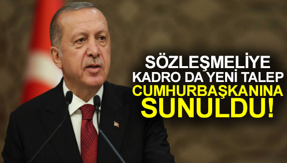 Sözleşmelilerle ilgili yeni talep Cumhurbaşkanına sunuldu