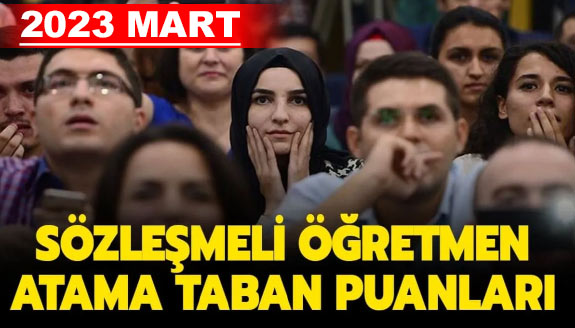 2023 Mart 45 bin öğretmen ataması branşlara göre KPSS taban punaları