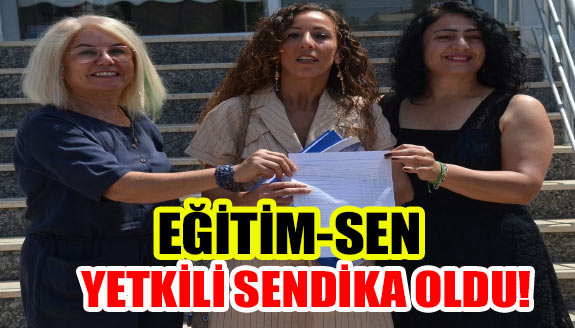 İlçe Milli Eğitimde Eğitim Sen yetkili sendika oldu