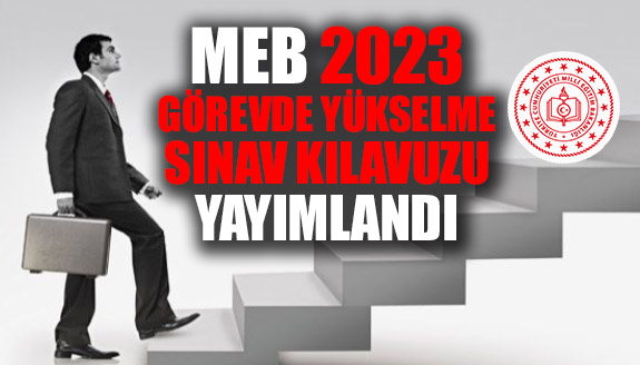 MEB şeflik, şube müdürlüğü görevde yükselme sınav kılavuzu yayımlandı