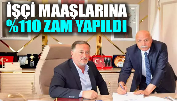 Kadrolu işçi maaşlarına yüzde 110 zam yapıldı