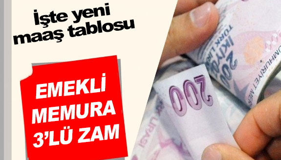 Mete Dirice: Emekli ve memura 3'lü zam! İşte yeni maaş tablosu