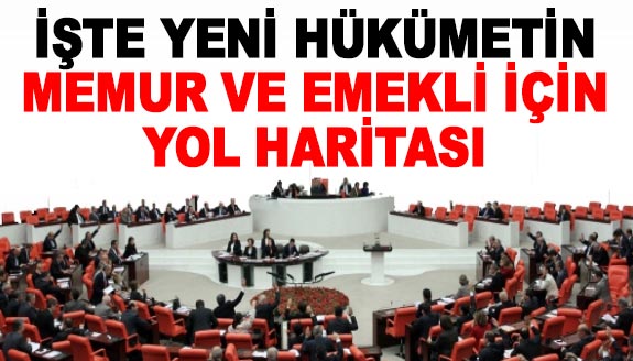 İşte yeni hükümetin memurlar için yol haritası