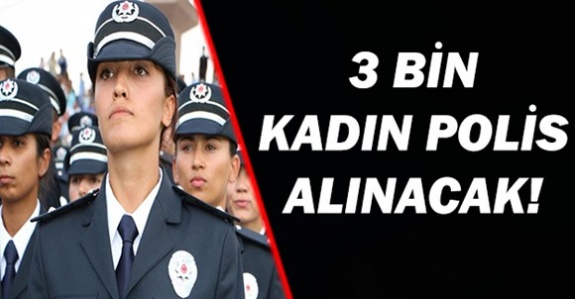 EGM 3 Bin Lisans Mezunu Kadın Polis Alımı Yapacak!