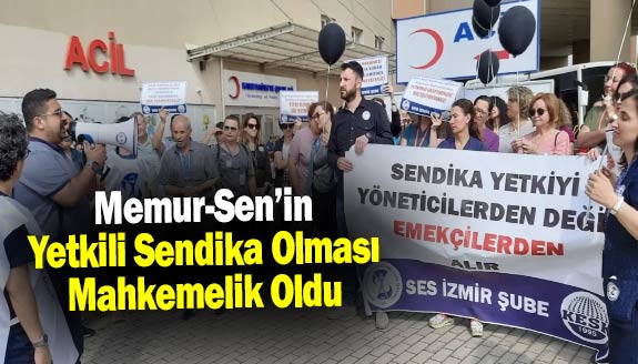 Memur-Sen'in yetkili sendika olması mahkemelik oldu