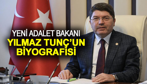 Yeni Adalet Bakanı Yılmaz Tunç kimdir, kaç yaşında? Yılmaz Tunç'un biyografisi