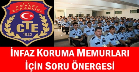 İnfaz Koruma Memurları Emniyet Hizmetleri Sınıfına Alınacak Mı? Sözleşmeli İKM Personeline Kadro Verilecek Mi? (Soru Önergesi)