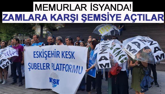 Memur isyanda! Zamlara karşı şemsiye açtılar