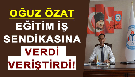 Oğuz Özat'tan Eğitim-İş Sendikası hakkında sert açıklama: Marksist Leninist  bir sendikadır