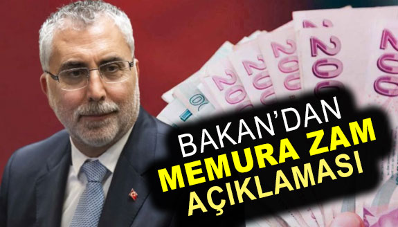 Bakan Işıkhan'dan memur maaşlarına zam açıklaması