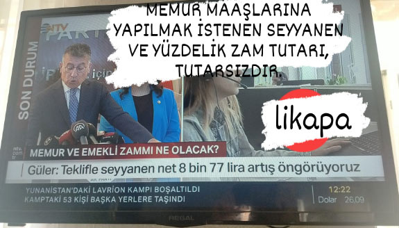 Memura yapılacak seyyanen ve yüzdelik zam tutarsızdır!