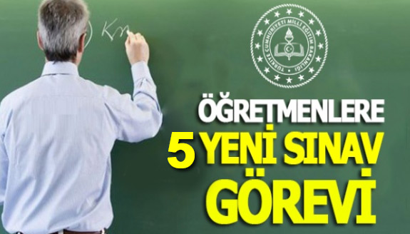 ÖSYM'den Öğretmenlere 5 Yeni Sınav Görevi!