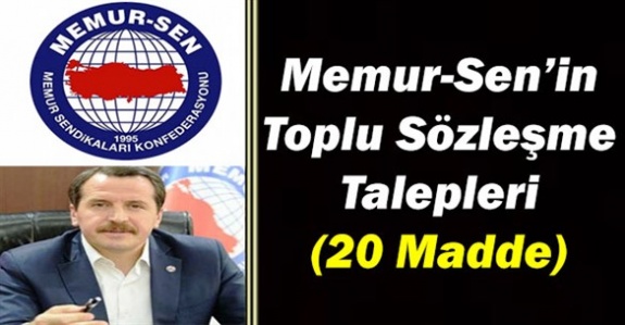 Memur Sen'den 20 maddelik toplu sözleşme teklifi! Sözleşmeli, emekli, zam, KİT'ler, ek gösterge vs. talepleri