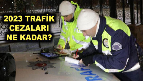 Trafik cezaları 2023 belli oldu: Drift atma, aşırı hız, kemer takmama, kırmızı ışıkta geçme ne kadar?