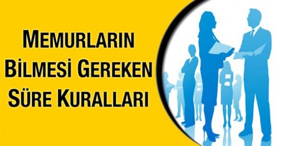 Memurlar naklen atama, askerlik dönüşü, istifa, ticari faaliyet, aylıksız ve hastalık izinleri hakkında bu süreleri biliyor mu?