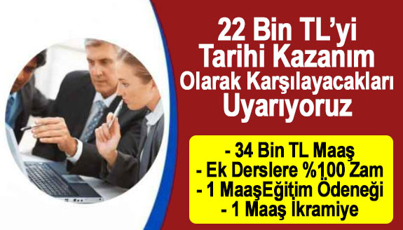 22 Bin TL’yi Tarihi Kazanım Olarak Karşılayacakları Uyarıyoruz