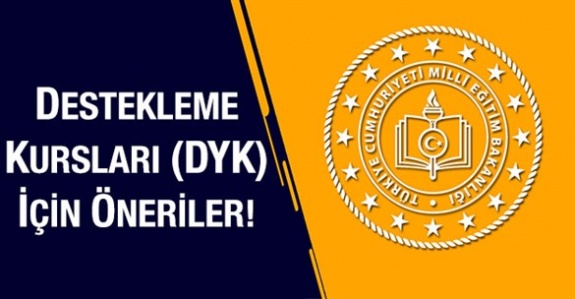 Destekleme ve yetiştirme kursları DYK hakkında öneriler