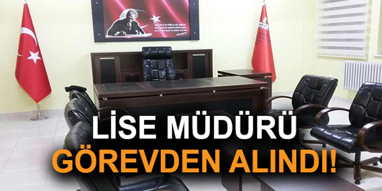 İmam Hatip Lisesi müdürü görevden alındı!