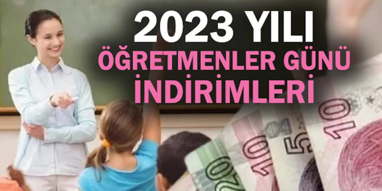 24 Kasım Öğretmenler Günü’ne özel indirimler NELER?