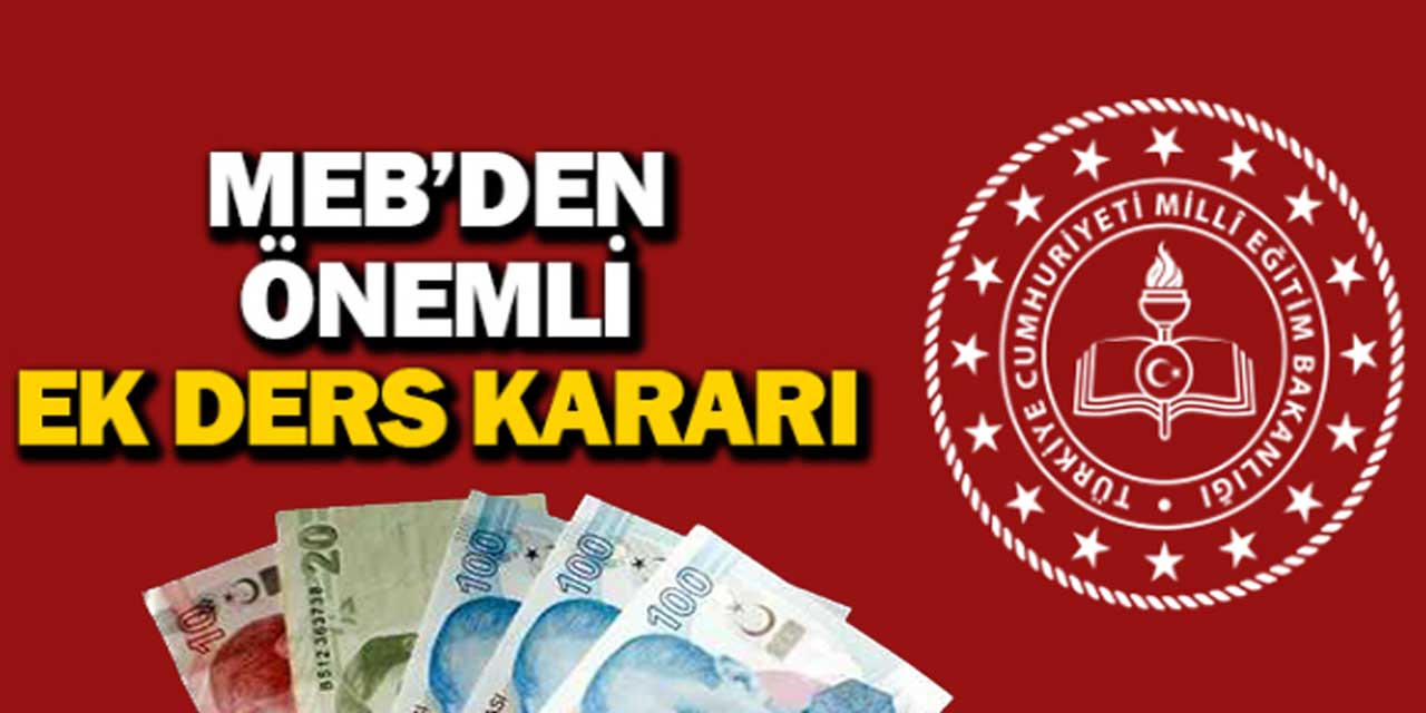 Branş öğretmenleri hakkında MEB'den ek ders ücreti kararı!