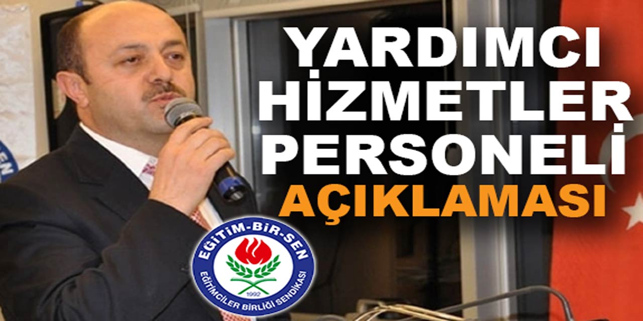 Eğitim Bir-Sen'den, yardımcı hizmetler için yeni açıklama