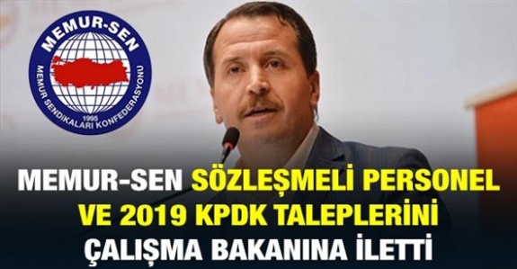 Memur-Sen 2019 KPDK ve Sözleşmeli Personel Taleplerini Çalışma Bakanına İletti