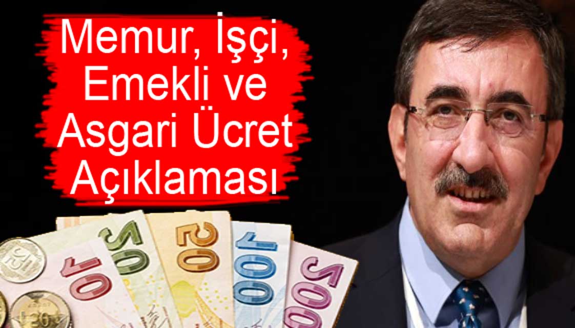 Cumhurbaşkanı yardımcısından işçi, memur ve emekli maaşları ile asgari ücret açıklaması