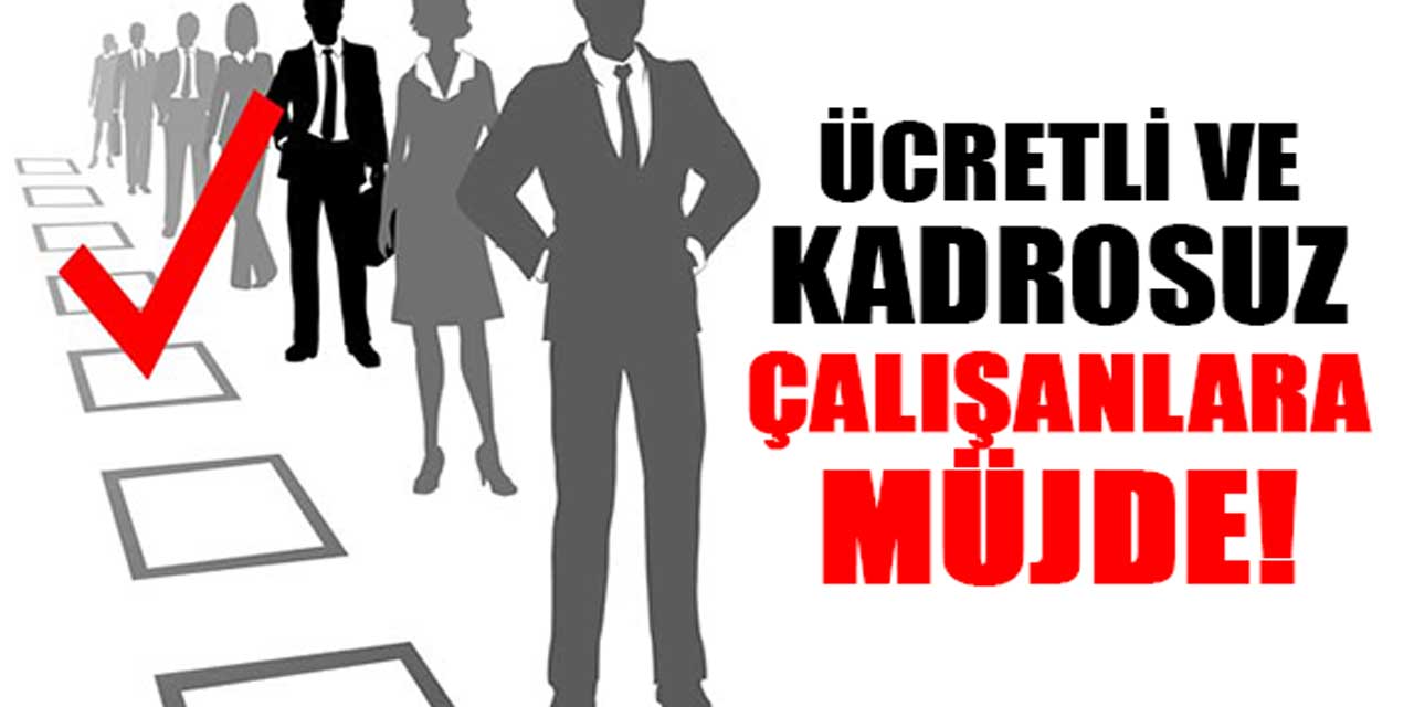 Kamuda çalışanlara kadro müjdesi: Yeni düzenlemeler geliyor