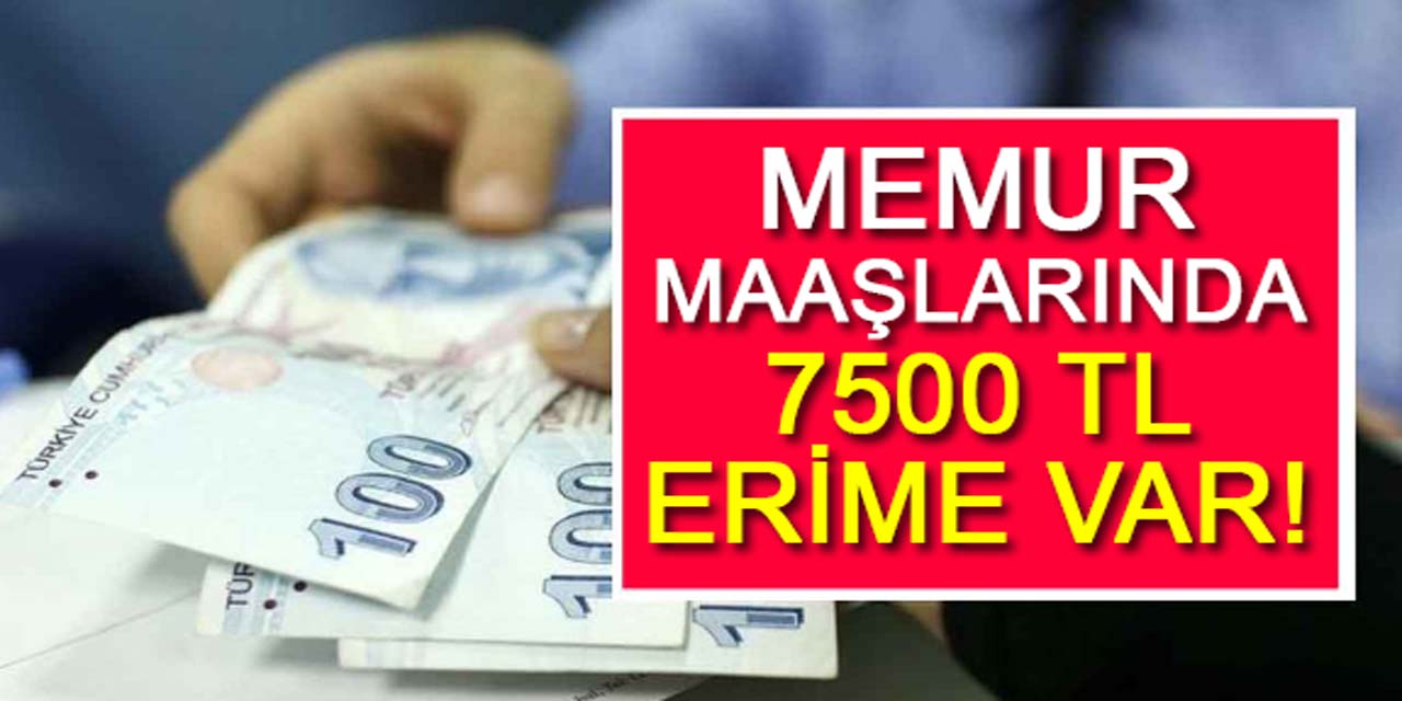 Kamu-Sen: Memur maaşlarındaki erime 7 bin 500 TL oldu