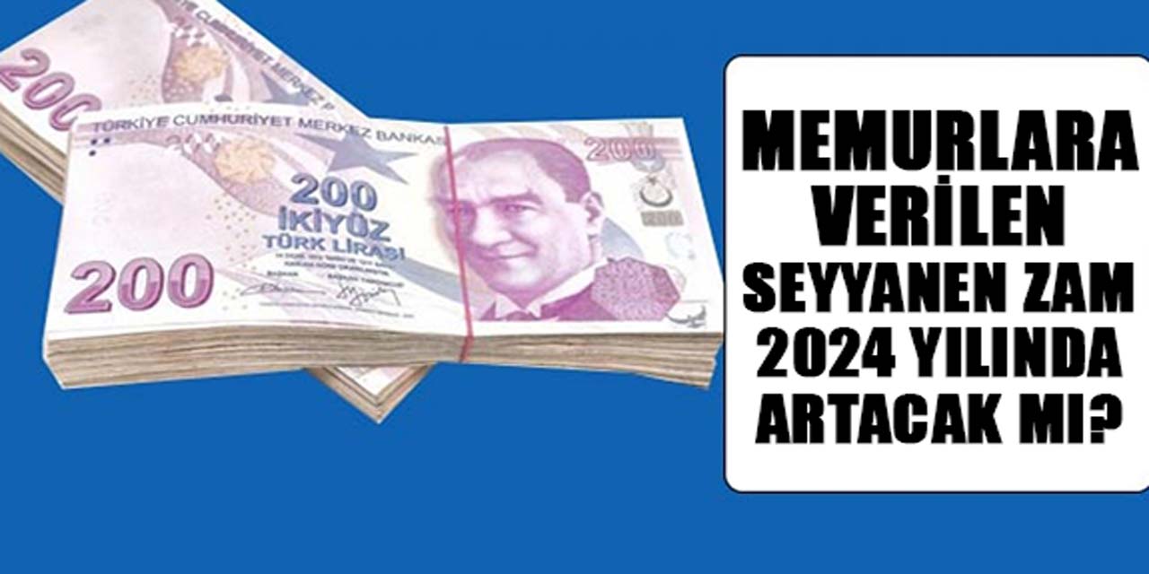 Ocak ayında, memurların 8 bin lira seyyanen zammı da artacak mı? Seyyanen zam kaç lira olacak?