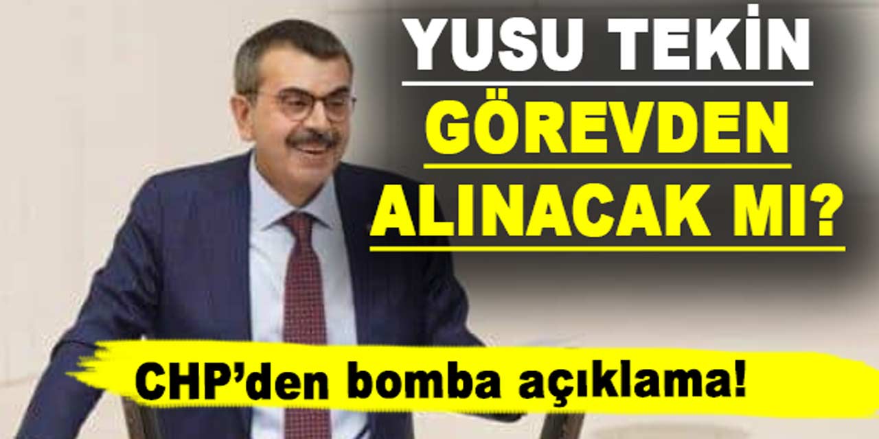 Yeni yılda kabine değişecek mi? Yusuf Tekin görevden alınacak mı? CHP'den gece yarısı bomba açıklama