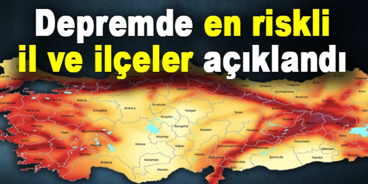 Diri fay haritası güncellendi: Depremde en riskli il ve ilçeler açıklandı