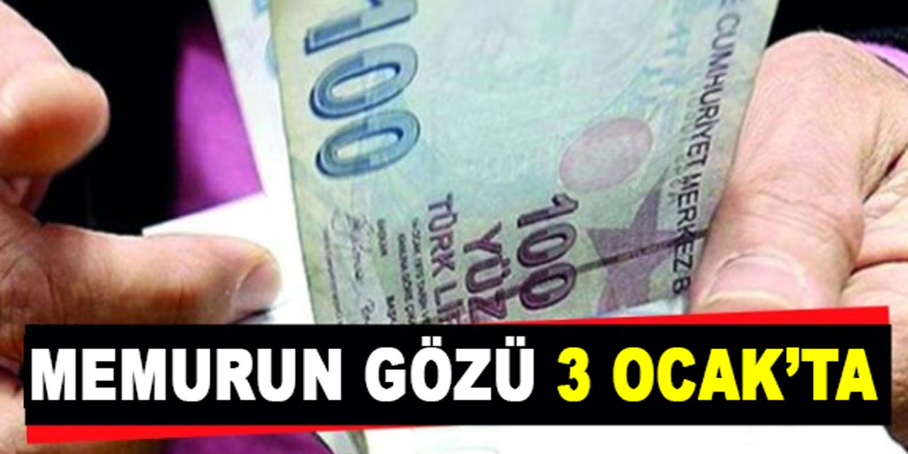 Devlet memurları, sözleşmeli ve emekliler, 3 Ocak Çarşamba gününe dikkat!