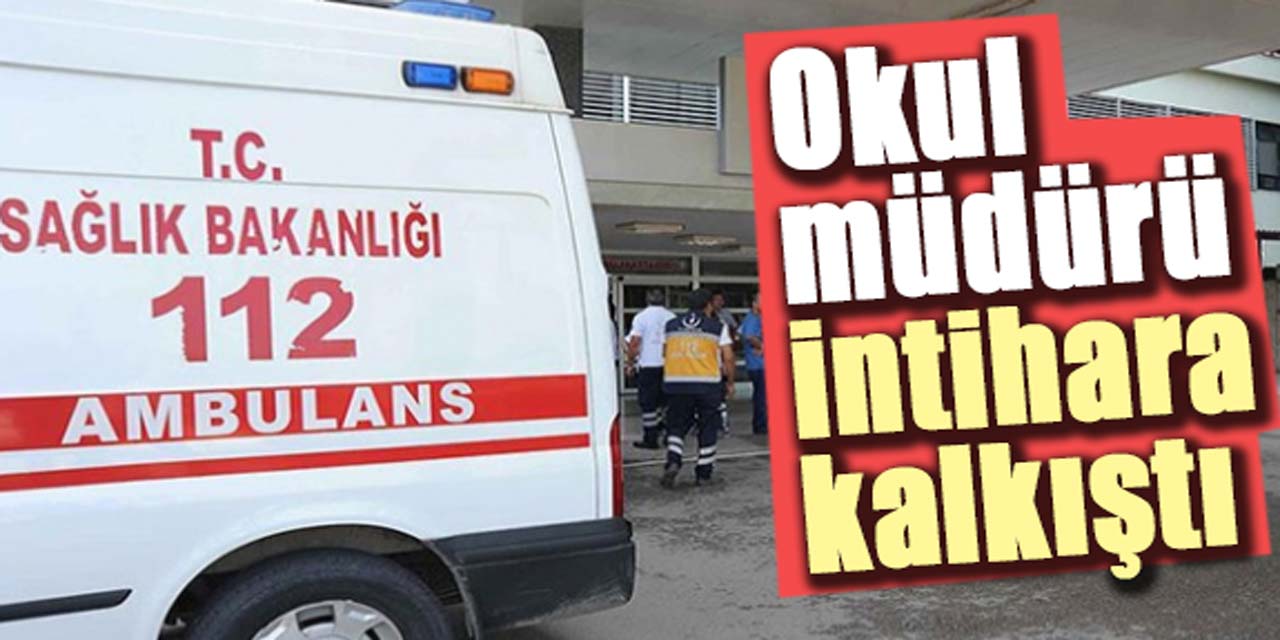 İlkokul müdürü, intihara kalkıştı!