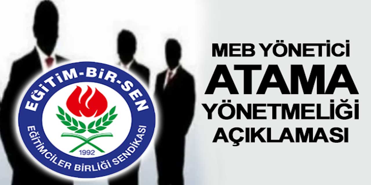 Eğitim Bir- Sen'den, Yönetici Atama Yönetmeliği Hakkında Yeni Açıklama