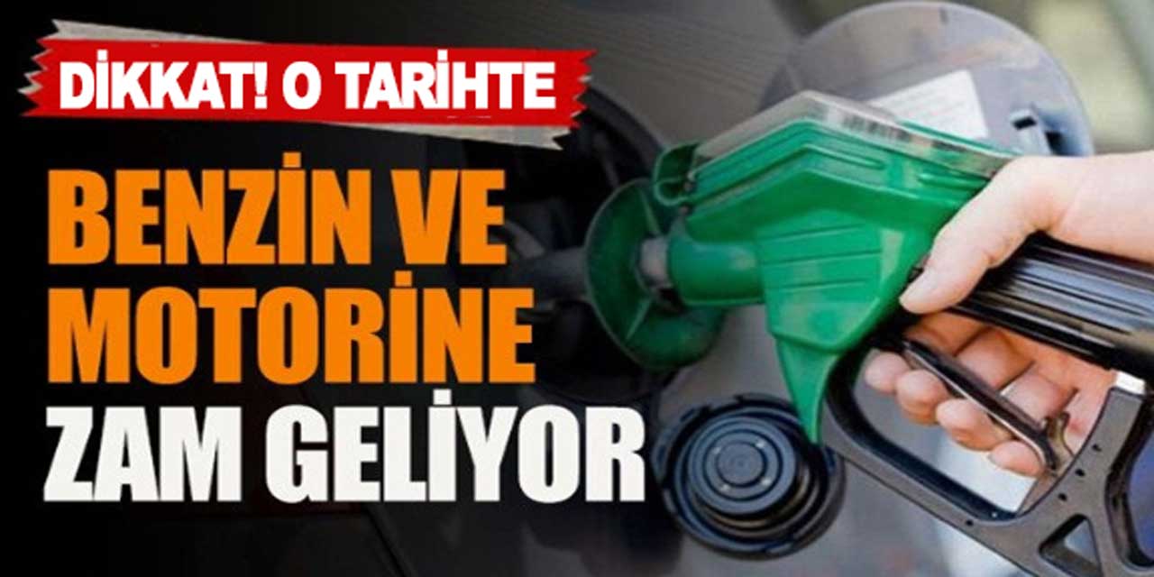 Benzin ve motorine okkalı zam geliyor! O tarihte akaryakıt zammına hazır olun