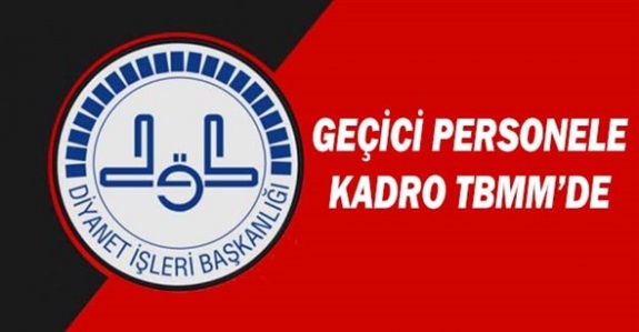 Vekil İmam ve Müezzinlere Kadro Önergesi TBMM’de (16 Mayıs 2019)