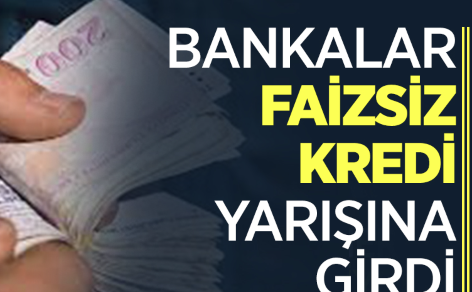 5 banka rakamları güncelledi! Başvurana faizsiz kredi verecek