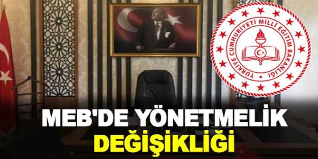 Son dakika...MEB'de önemli yönetmelik değişikliği! Resmi Gazete'de yayımlandı..