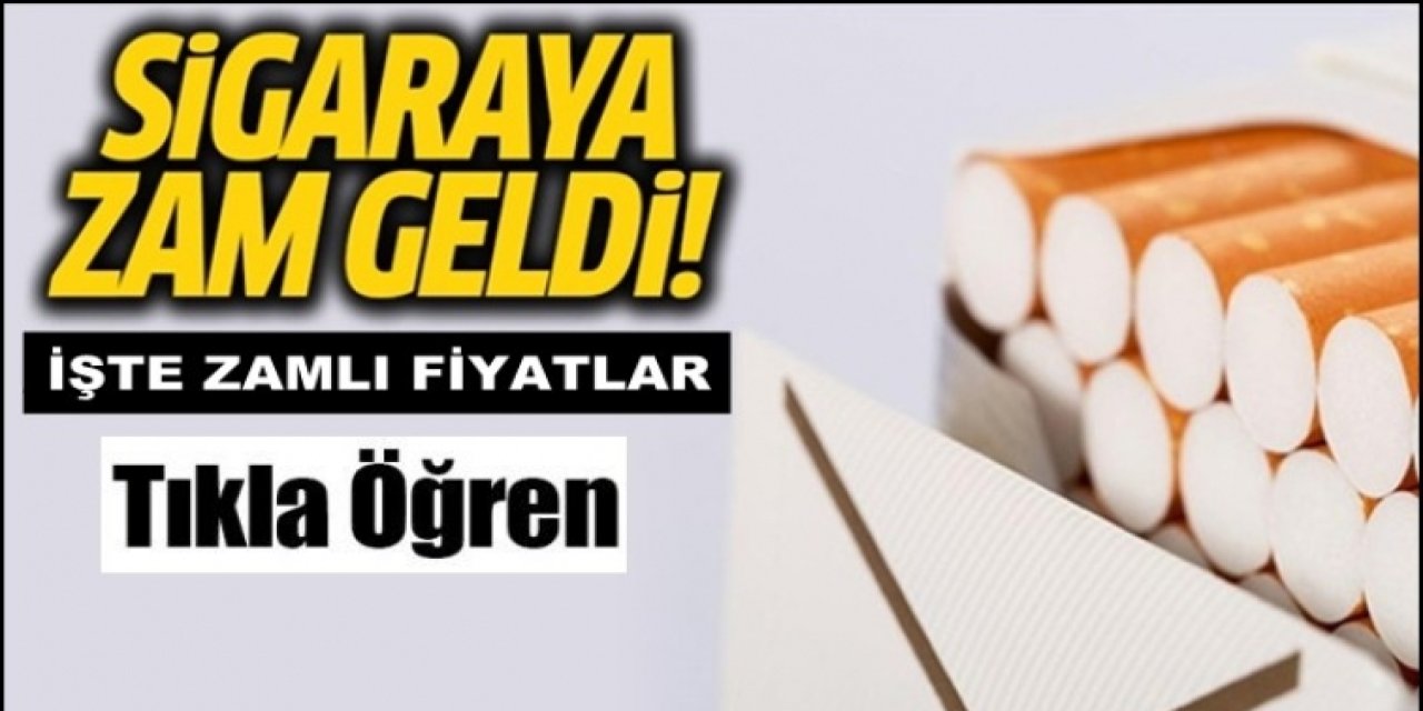 Sigarada Zam Yağmuru! 6 Ağustos Güncel Sigara Fiyatları Açıklandı