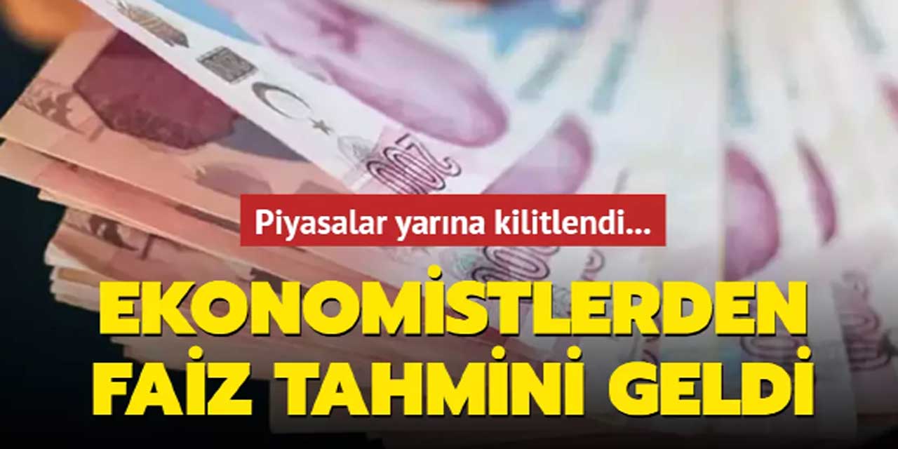 Merkez Bankası Yarın Faiz İndirecek mi? İşte Ekonomistlerin Tahminleri