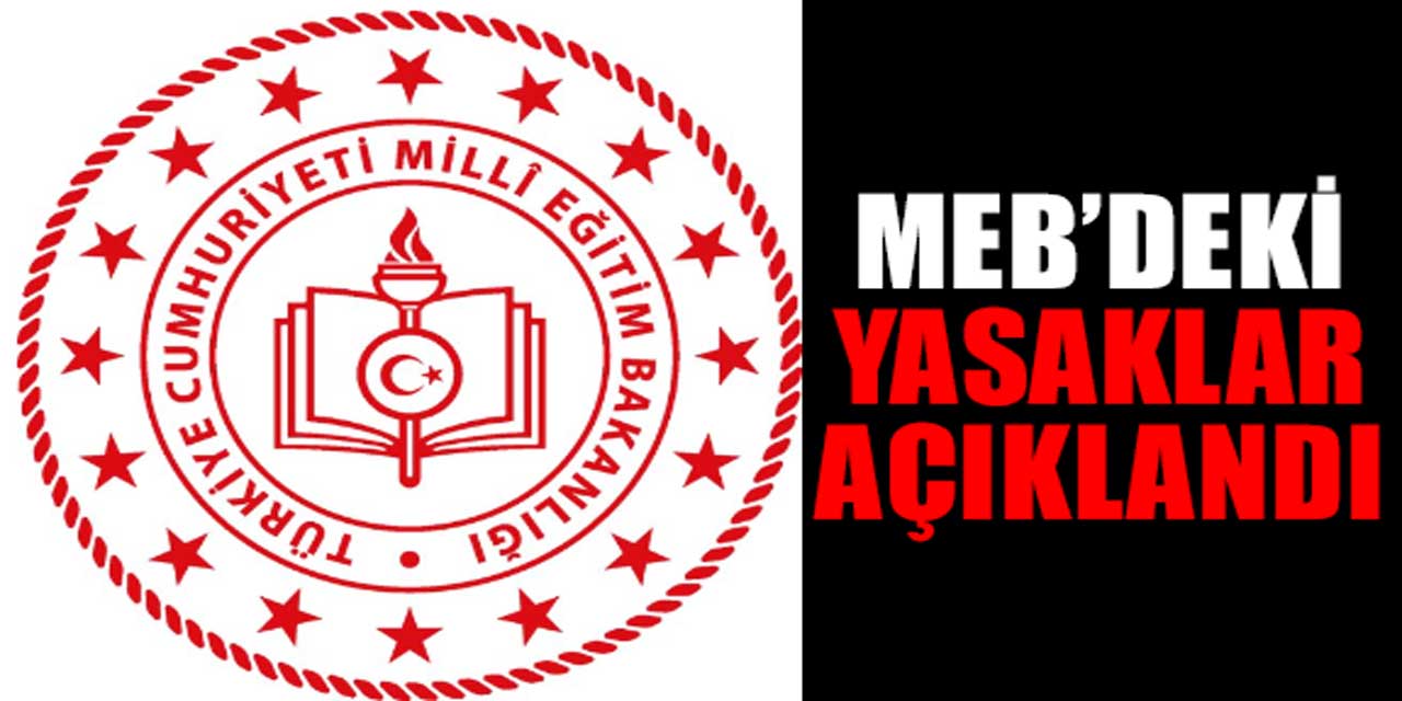 MEB, 2024-2025 Eğitim-Öğretim Yılı için Yasaklar Listesini Duyurdu