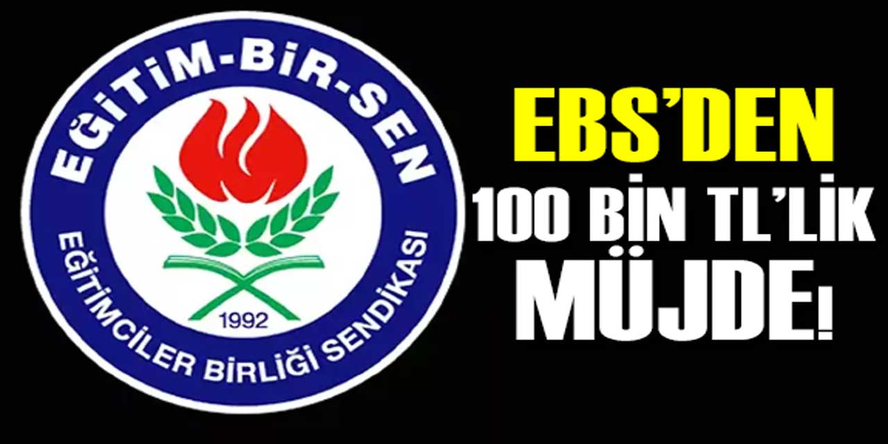 Az Önce İmzalandı: Eğitim Bir Sen’den Üyelerine 100 Bin TL'lik Müjde