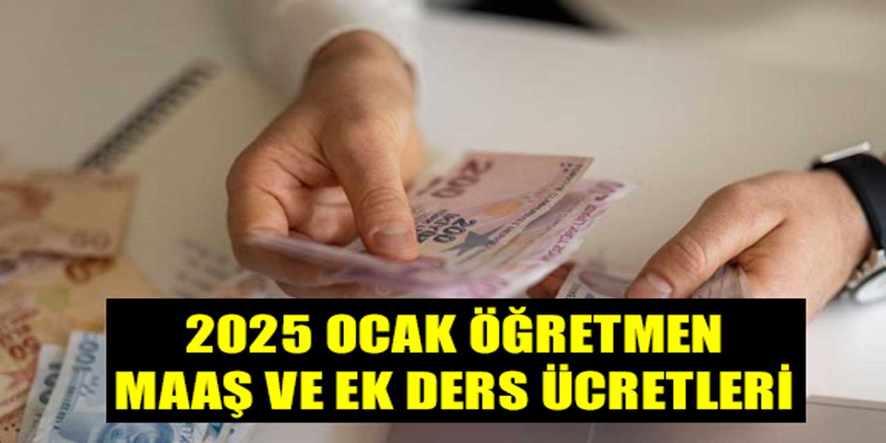 Yüzde 6.62 Enflasyona Göre Hesaplandı: İşte 2025 Ocak Öğretmen Maaşları ve Ek Ders Ücretleri