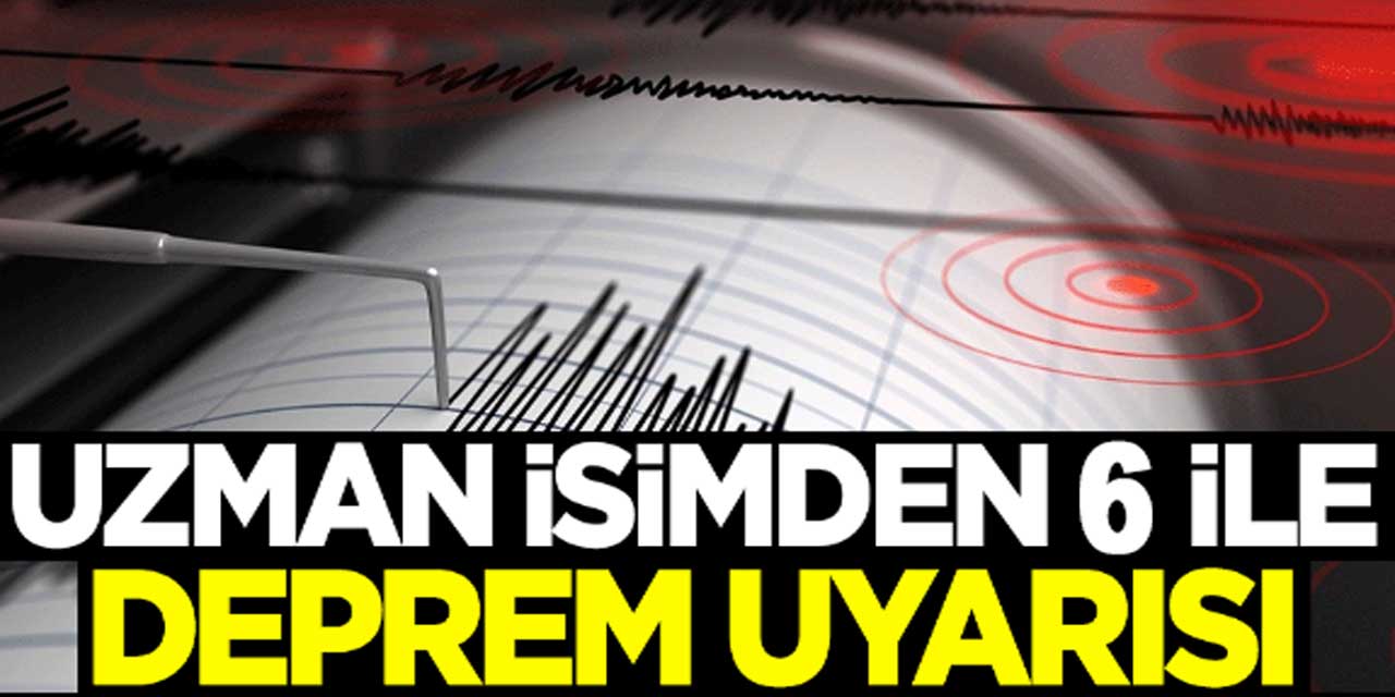 Prof. Dr. Hasan Sözbilir'den 6 İlde Acil Deprem Uyarısı!