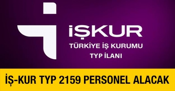 İŞKUR TYP ile Zonguldak ve Erzurum'da okullara 2 bin 159 personel alınacak