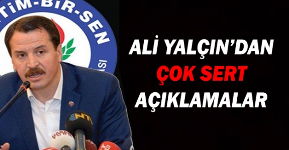 Ali Yalçın'dan ek gösterge, memur zammı, sözleşmelilere kadro, YHS personeli ve meslek kanunu hakkında sert açıklamalar