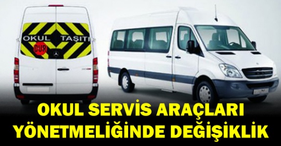 Okul Servis Araçları Yönetmeliğinde 12 Yaş Değişikliği