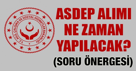 ASDEP personel alımına ilişkin soru önergesi Meclise sunuldu